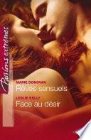 Rêves sensuels - Face au désir