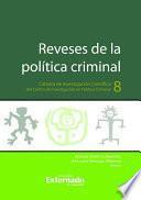 Reveses de la política criminal