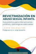 Revictimización en abuso sexual infantil