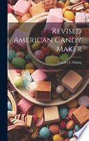 Revised American Candy Maker