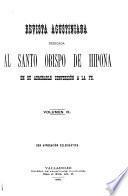 Revista agustiniana dedicada al Santo Obispo de Hipona en su admirable conversión á la fe