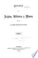 Revista de archivos, bibliotecas y museos