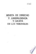 Revista de derecho y jurisprudencia y gaceta de los tribunales