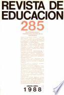 Revista de educación nº 285. Profesionalidad y profesionalización de la enseñanza
