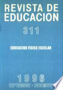 Revista de educación nº 311. Educación física escolar