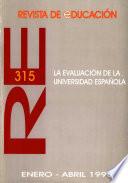 Revista de educación nº 315. La evaluación de la universidad española
