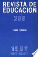 Revista de educación no 298. Tiempo y espacio