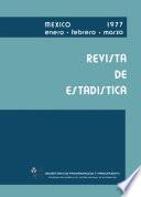 Revista de estadística 1977. Enero-Marzo