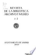 Revista de la biblioteca, archivo y museo [de Madrid]