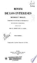 Revista de los intereses materiales y morales