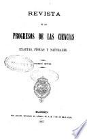 Revista de los progresos de las ciencias exactas, físicas y naturales