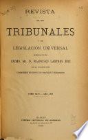 Revista de los tribunales y de legislación universal