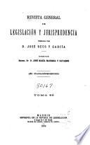 Revista general de legislación y jurisprudencia