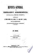 Revista general de legislación y jurisprudencia
