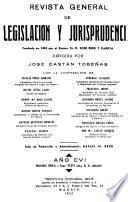 Revista general de legislación y jurisprudencia