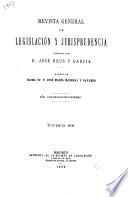 Revista general de legislación y jurisprudencia