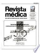 Revista médica del Instituto Mexicano del Seguro Social