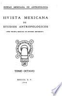 Revista mexicana de estudios antropológicos