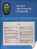 Revista Mexicana de Ortopedia y Traumatología