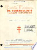 Revista Mexicana de tuberculosis y enfermedades del aparato respiratorio