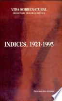 Revista “Vida Sobrenatural”, Índices 1921-1975