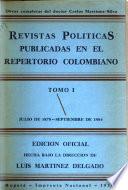 Revistas políticas publicadas en el Repertorio colombiano: Julio de 1878-septiembre 1889