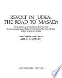 Revolt in Judea: the Road to Masada