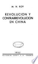 Revolución y contrarrevolución en China