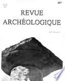 Revue archéologique