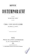 REVUE CONTEMPORAINE. 2 SERIE. - TOME SOIXANTE - ONZIEME. PARIS BUREAUX DE LA REVUE CONTEMPORAINE. 1869.