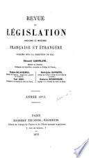 Revue de législation ancienne et moderne française et étrangère