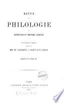 Revue de philologie, de littérature et d'histoire anciennes
