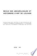 Revue des archéologues et historiens d'art de Louvain