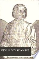 Revue du Lyonnais [ed. by L. Boitel].