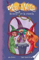 Revuelo en la escuela (Serie Makia Vela 8)