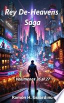 Rey De-Heavens Saga