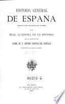 Reyes cristianos desde Alonso VI hasta Alfonso XI en Castilia, Aragon, Navarra y Portugal
