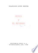 Reyes y el reyismo