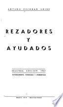Rezadores y ayudados