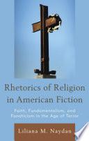 Rhetorics of Religion in American Fiction