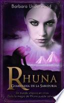 Rhuna, Guardiana de la Sabiduría