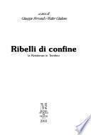 Ribelli di confine