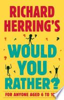 Richard Herring's Would You Rather?