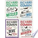 Richard Osman 4 Books Collection Set (the Thursday Murder Club; the Man Who Died Twice; the Bullet That Missed; the Last Devil to Die)