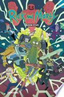 Rick and Morty Book Five: