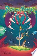 Rick and Morty Book Three