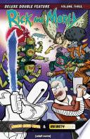 Rick and Morty: Deluxe Double Feature Vol. 3