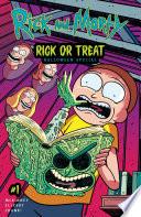 Rick and Morty: Rick or Treat Halloween Special #1