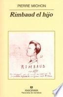 Rimbaud el hijo