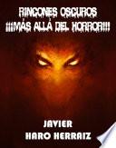 RINCONES OSCUROS: MÁS ALLÁ DEL HORROR